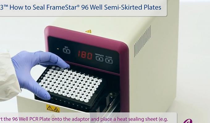 4s3™ - How To Seal FrameStar® 96 Well Semi-Skirted PCR Plates