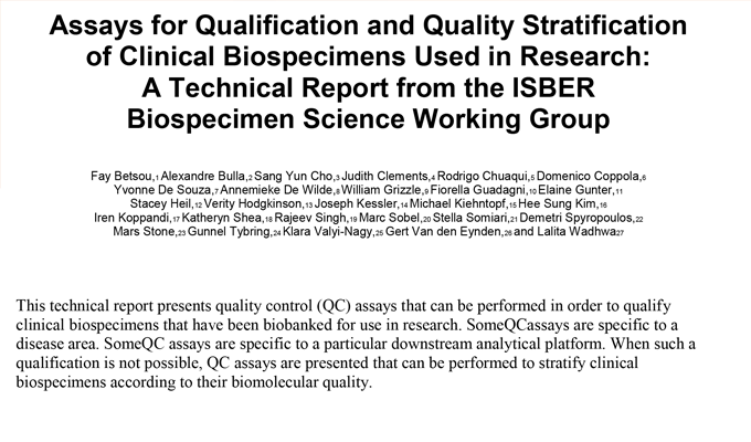 Assays for Qualification and Quality Stratification