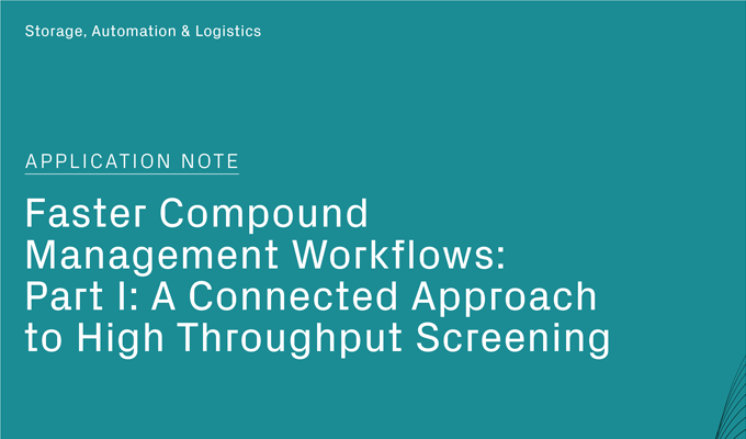 Compound Management: a Connected Approach to High Throughput Screening