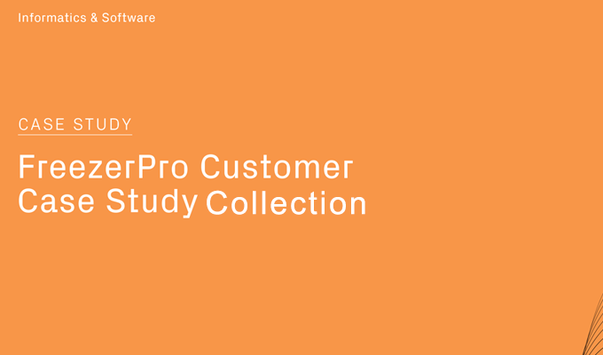 FreezerPro® Customer Case Study Collection