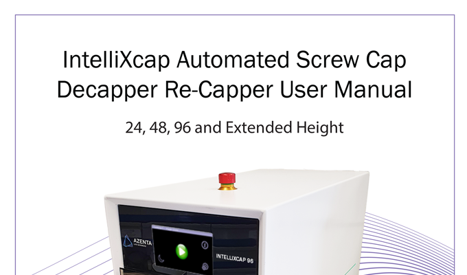 IntelliXcap™ Automated Screw Cap Decapper/Recapper Manual