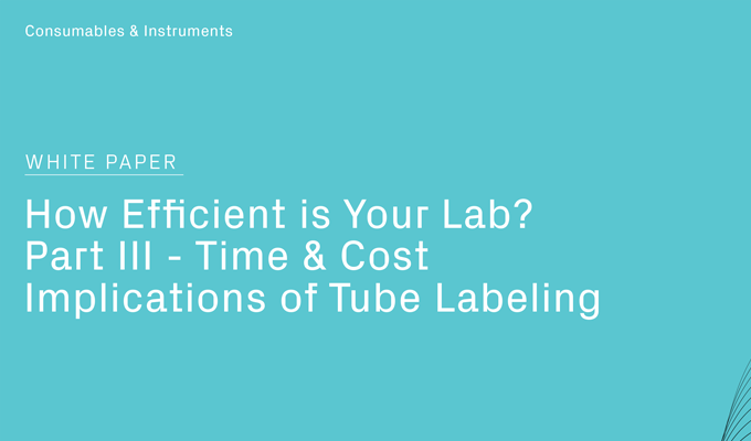 How Efficient Is Your Lab? Tube Labeling