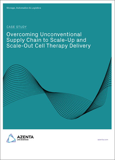 Overcoming Unconventional Supply Chain to Scale-Up and Scale-Out Cell Therapy Delivery