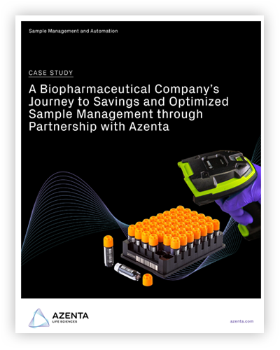 A Biopharmaceutical Company’s Journey to Savings and Optimized Sample Management through Partnership with Azenta