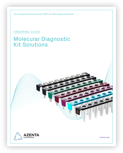 Molecular Diagnostics Kit Solutions Ordering Guide​
