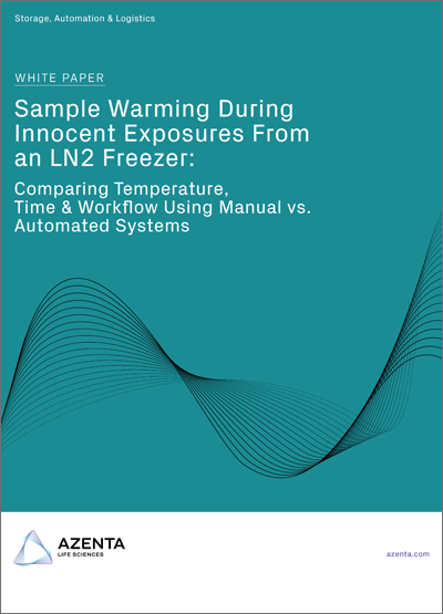 Sample Warming During Innocent Exposures From an LN2 Freezer: Comparing Temperature, Time & Workflow Using Manual vs. Automated Systems
